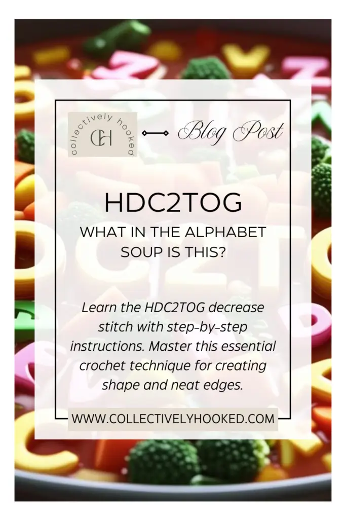 Pinterest image #3 for HDC2TOG blog post