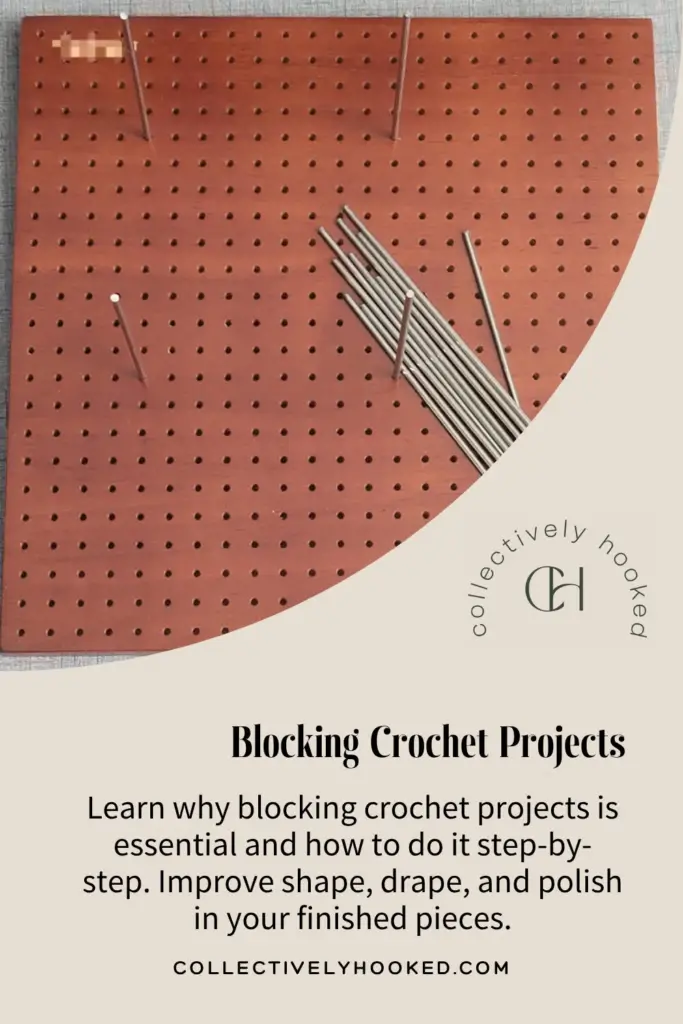 Picture of pinterest pin for blocking crochet projects.