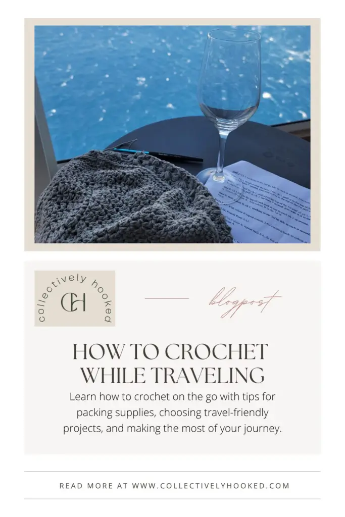 How to crochet while traveling pin image 1