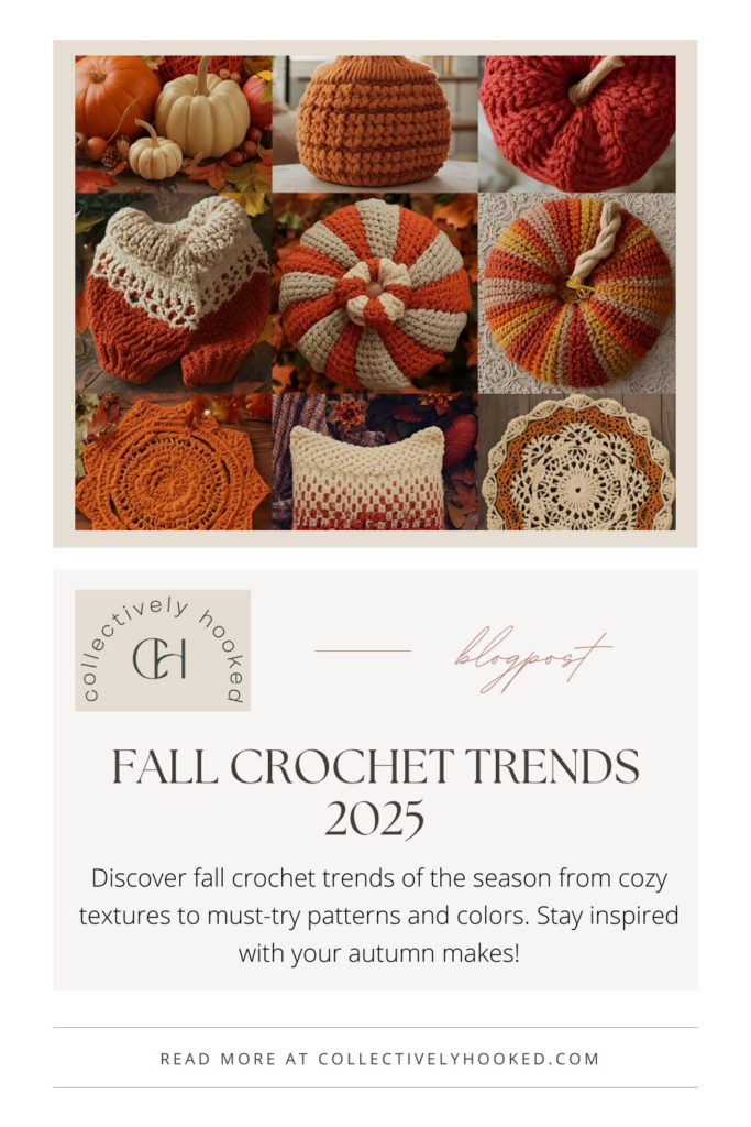 Pinterest pin image for Fall Crochet Trends